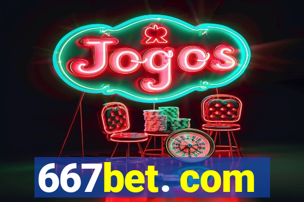 667bet. com
